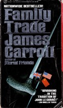 Family Trade by James Carroll / 1983 Spy &amp; Espionage Thriller Paperback - £0.88 GBP