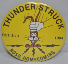 Vtg 1984 NDSU Homecoming Thunder Struck North Dakota Pinback Button Pin 3-1/2” - £23.22 GBP