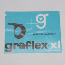 Graflex XL Eye Shield Guidebook Vintage Camera 1966 - £16.61 GBP