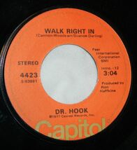 DR HOOK on CAPITOL: WALK RIGHT IN / SEXY ENERGY, 45 RPM 1977 / VG++ - $3.91