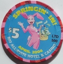 Springin' In! April 2004 $5 Limited Edition 500 chip Rio Casino Las Vegas - $10.95