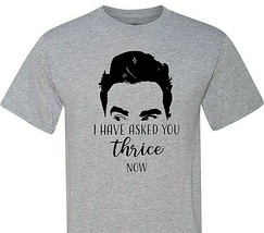 Schitt&#39;s Creek -David- I Have Asked You Thrice Now - Free Shipping - Great Show! - £12.05 GBP+