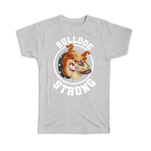 Mad Bulldog Strong : Gift T-Shirt Brave Attack Dog Pet Animal Nature - £19.63 GBP