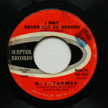 B.J. Thomas - The Eyes Of A New York Woman / I May Never Get To Heaven 45 rpm 7&quot; - £3.39 GBP