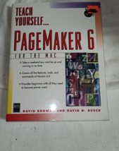 Teach Yourself Pagemaker 6 for Mac David Browne Busch 3.5 Floppy Disc - £19.65 GBP
