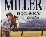 Big Sky Mountain (Parable, Montana) by Linda Lael Miller / 2012 PB Romance - £0.90 GBP