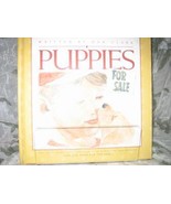 PUPPIES FOR SALE BY DAN CLARK - $9.60 CAD