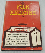 Folk Medicine by D.C. Jarvis, MD - £7.81 GBP