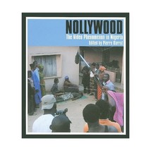 Nollywood  The Video Phenomenon in Nigeria Barrot, Pierre (Editor) - £31.24 GBP