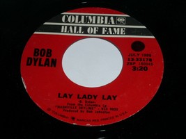 Bob Dylan Lay Lady Lay I Threw It All Away 45 Rpm Record Columbia Hall Of Fame - £12.86 GBP