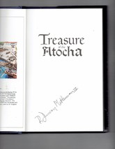 Treasure of the Atocha by R. Duncan Mathewson Hardcover Signed Autographed Book - £113.88 GBP