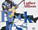 Reckless [Audio CD] Luther Allison - £7.82 GBP