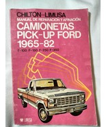 Chilton-Limusa Camionetas Pick-Up Ford 1965-82 F-100 F-150 F-250 F-350 S... - $14.99