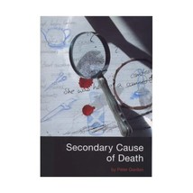 Secondary Cause of Death Peter Gordon - £10.15 GBP