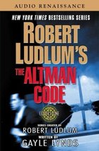 Robert Ludlum&#39;s The Altman Code: A Covert-One Novel Ludlum, Robert; Lynds, Gayle - £4.43 GBP