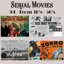 Serial Movies  40&#39;s 50&#39;s - 34 complete classics - £29.39 GBP