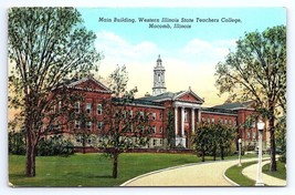 Postcard Main Building Western Illinois State Teachers College Macomb Illinois - £2.89 GBP