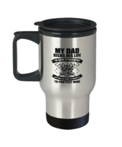 Coffee Travel Mug Funny My Dad Risks His Life To Save Strangers Just Imagine  - £19.51 GBP