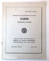 1953 Naval  Enlisted Correspondence Course SEAMAN Assignment Book U.S. Navy - $20.00