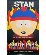 South Park Stan 1999 Bigger Longer Uncut Original Bus Shelter Movie Poster - $500.00