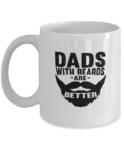 Coffee Mug Funny Dads With Beards Are Better  - £11.92 GBP