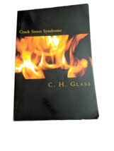 Crack Street Syndrome C.H. Glass - £3.19 GBP