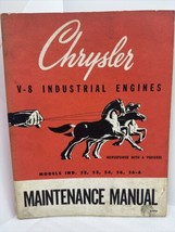 CHRYSLER  V-8 INDUSTRIAL ENGINES MAINTENANCE MANUAL Models 52-53-54-56-56A - $23.19