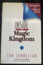 Inside the Magic Kingdom by Connellan, Tom K. - £3.75 GBP