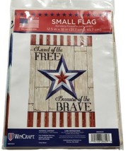 Small Garden Flag 12.5” X 18"  “Land Of The Free-Because Of The Brave” Brand New - $9.79