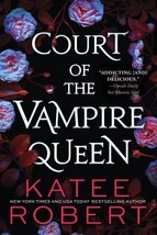 Court of the Vampire Queen by Robert, Katee, Brand New Free ship Trade paperback - £10.09 GBP