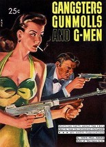Gangsters Gunmolls and G-Men - 1948 - Pulp Novel Cover Poster - $32.99