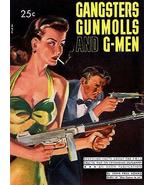 Gangsters Gunmolls and G-Men - 1948 - Pulp Novel Cover Poster - $32.99