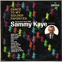 Swing And Sway With Sammy Kaye - Dance To My Golden Favorites (Swing And Sway Wi - £9.06 GBP