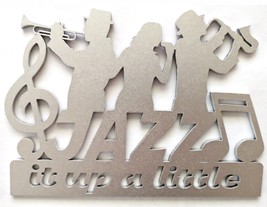 &quot;Jazz It Up&quot; laser cut wall hanging sign - for Jazz or music lovers - £11.79 GBP