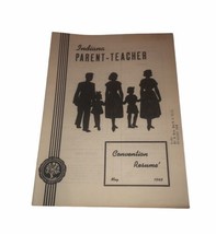 Indiana Parent-Teacher Convention Resume’ 1949 Paper Booklet - £12.48 GBP