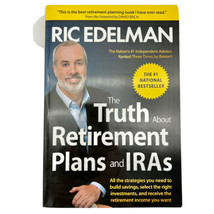 The Truth about Retirement Plans and IRAs by Ric Edelman (2014, Trade Pa... - £4.65 GBP