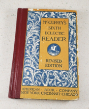 1920 BOOK-MCGUFFEY&#39;S SISTH ECLECTIC READER-REVISED EDITION- ISBN 0-442-2... - £12.60 GBP