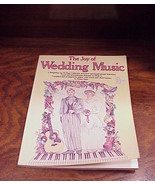 The Joy of Wedding Music Song Book, by Denes Agay, 36 songs - $7.50