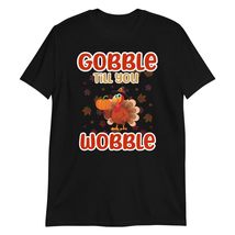 Pour Some Gravy on Me Funny Thanksgiving Turkey T-Shirt Black - $18.13+