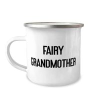 Brilliant Grandmother 12oz Camper Mug, Fairy Grandmother, For Grandmom, Present  - £15.62 GBP