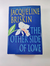 The Other Side Of Love - Jacqueline Briskin - 1991 Hardcover w/ Dust Jacket - £7.13 GBP