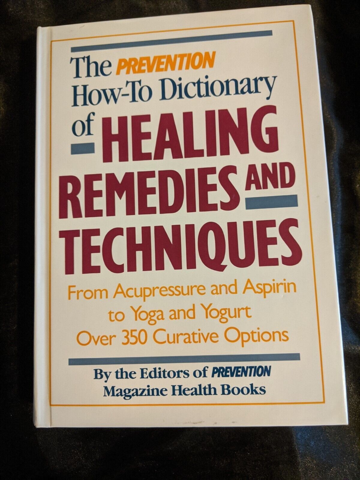 Prevention How-To Dictionary of Healing Remedies and Techniques : From... - $6.92