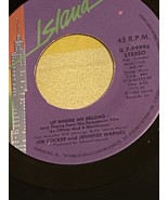 Joe Cocker and Jennifer Warnes Up Where We Belong/ Sweet Lil&#39; Woman 45 R... - $6.85 CAD