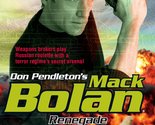 Renegade (Mack Bolan) Pendleton, Don - $2.93