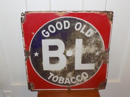 Vintage Good Old B L Tobacco Porcelain Sign - $5,469.40 MXN