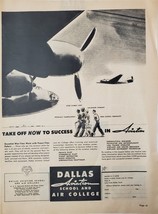 1944 Dallas Aviation School And College Vintage WWII Print Ad Take Off Now - $9.95