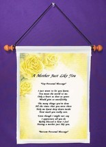 A Mother Just Like You - Personalized Wall Hanging (677-1) - $19.99