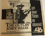 Outlaw Josey Wales Print Ad Advertisement Clint Eastwood Atlanta Tpa14 - $5.93