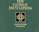New Catholic Encyclopedia: Jubilee Volume (The Wojtyla Years) (Vol 20) [... - $50.24