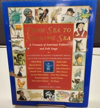 From Sea to Shining Sea A Treasury of American Folklore and Folk Songs 1993 - £5.07 GBP